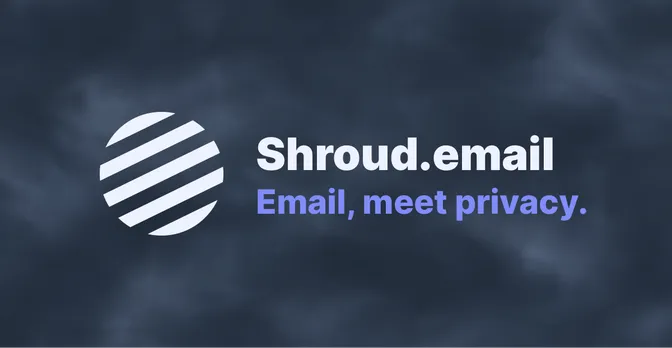 Shroud.email logo against a foggy background